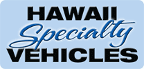 HAWAII SPECIALTY VEHICLES, LLC
